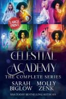 Celestial Academy The Complete Series