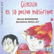 Celestin Et La Potion Malefique