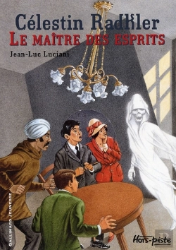 Bertrand.pt - Célestin Radkler Le Maître Des Esprits
