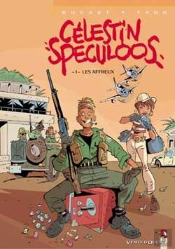Bertrand.pt - Célestin Speculoos Tome 1 ; Les Affreux
