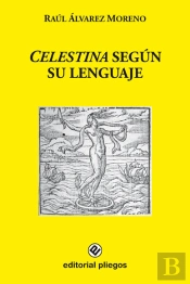 Celestina Según Su Lenguaje