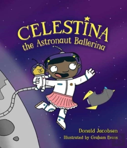Bertrand.pt - Celestina The Astronaut Ballerina