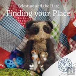 Bertrand.pt - Celestine And The Hare: Finding Your Place