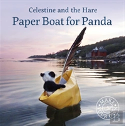 Bertrand.pt - Celestine And The Hare: Paper Boat For Panda