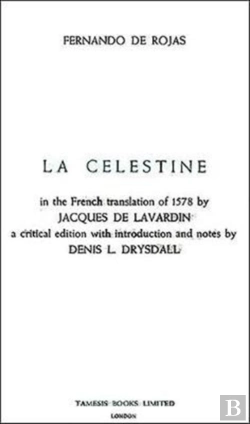 Bertrand.pt - Celestine Or The Tragick-Comedie Of Calisto And Melibea