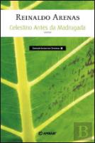 Celestino Antes da Madrugada