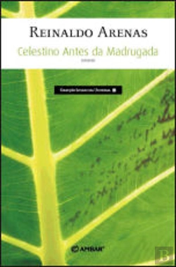 Bertrand.pt - Celestino Antes da Madrugada