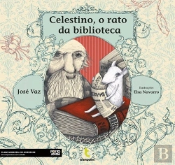 Bertrand.pt - Celestino, o Rato da Biblioteca