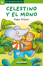 Celestino Y El Mono (Letra De Palo)