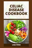 Celiac Disease Cookbook
