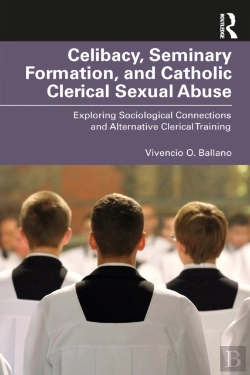 Bertrand.pt - Celibacy, Seminary Formation, And Catholic Clerical Sexual Abuse