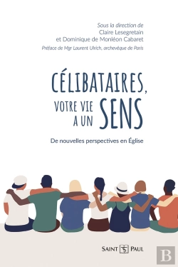 Bertrand.pt - Célibataires En Eglise : De Nouvelles Perspectives En Eglise
