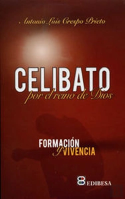 Bertrand.pt - Celibato Por El Reino De Los Cielos