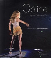 Céline ; Autour Du Monde