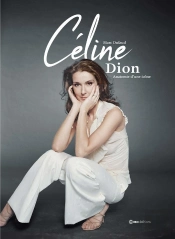 Céline Dion : Anatomie D'Une Icône