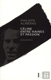 Céline Entre Haines Et Passion