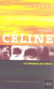 Céline, La Légende Du Siècle