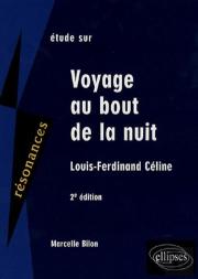 Céline ; Voyage Au Bout De La Nuit (2e Édition)