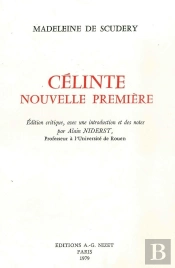Célinte, Nouvelle Première