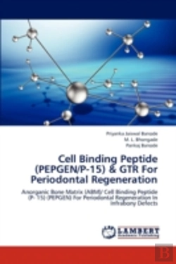 Bertrand.pt - Cell Binding Peptide (Pepgen/P-15) & Gtr For Periodontal Regeneration
