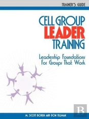 Cell Group Leader Training - Trainer'S Guide
