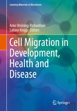 Bertrand.pt - Cell Migration In Development, Health And Disease