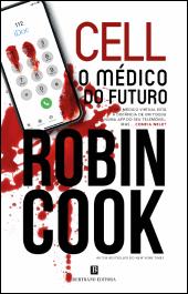 Cell - O Médico do Futuro