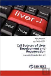 Cell Sources Of Liver Development And Re