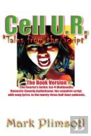 Cell U.R. Tales From The Script