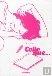 Celle Que... : Coffret Tomes 1 À 3
