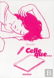 Celle Que... Tome 3 : Je Suis