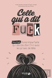 Celle Qui A Dit 'Fuck'