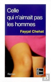 Celle Qui N'Aimait Pas Les Hommes