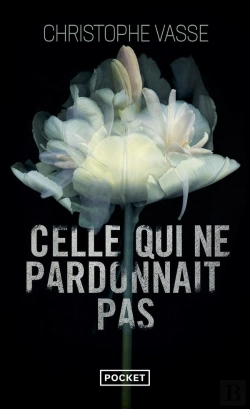 Bertrand.pt - Celle Qui Ne Pardonnait Pas