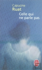 Celle Qui Ne Parle Pas