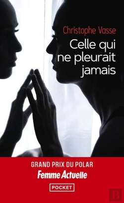 Bertrand.pt - Celle Qui Ne Pleurait Jamais