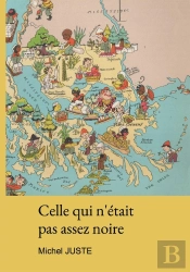 Celle Qui N'Était Pas Assez Noire