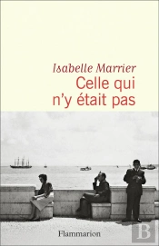 Celle Qui N'Y Était Pas