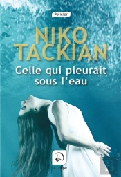 Celle Qui Pleurait Sous L'Eau