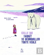 Celle Qui Savait Se Débrouiller Toute Seule