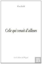 Celle Qui Venait D'Ailleurs