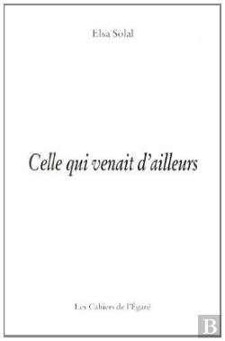 Bertrand.pt - Celle Qui Venait D'Ailleurs