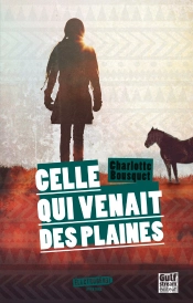 Celle Qui Venait Des Plaines
