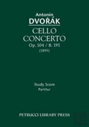 Cello Concerto, Op. 104 / B. 191: Study Score