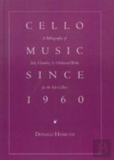 Cello Music Since 1960
