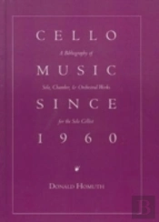 Cello Music Since 1960
