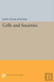 Cells And Societies