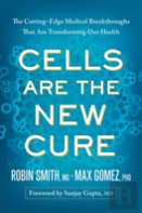Cells Are The New Cure
