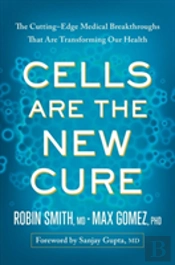 Cells Are The New Cure