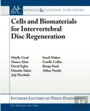Cells & Biomaterials For Nucleus Pulpos